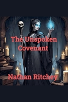 The Unspoken Covenant B0FF57GG89 Book Cover