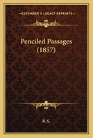 Penciled Passages 1164884743 Book Cover