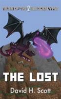 The Lost: Tales of the Ablockalypse Book 2 0994922116 Book Cover