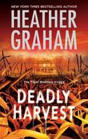 Deadly Harvest (Flynn Brothers, #2)