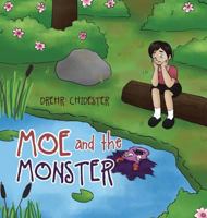 Moe and the Monster 1640820620 Book Cover