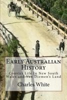 Convict Life in New South Wales and Van Diemen's Land 1144027306 Book Cover