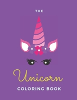 The Unicorn Coloring Book: For Kids Age 8-12 20 Pages Paperback Made In USA Size 8.5 x 11 1693190575 Book Cover