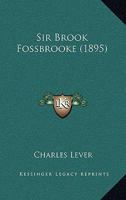 Sir Brook Fossbrooke Complete 1517648122 Book Cover