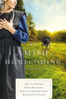 An Amish Homecoming: Three Stories 0785218483 Book Cover