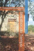 Retalhos do Tempo: Contando a vida em versos 109192659X Book Cover