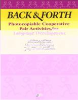 Back & Forth: Pair Activities for Language Development 1882483731 Book Cover