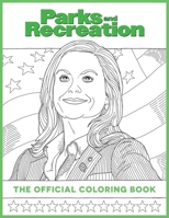 Parks and Recreation: The Official Coloring Book: 1647226821 Book Cover