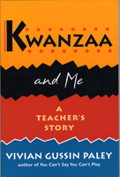 Kwanzaa and Me: A Teachers Story 0674505859 Book Cover