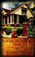 Portsmouth Avenue Ghost 0244078203 Book Cover