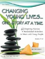 Changing Young Lives One Story at a Time 1598501216 Book Cover