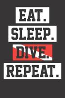 Notebook: Dot Grid Dotted 6x9 120 Pages Diving Flag Eat Sleep Repeat Funny Diver Gift 1082171336 Book Cover