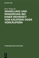 Wandlung Und Minderung Bei Einer Mehrheit Von Käufern Oder Verkäufern 3112381939 Book Cover