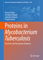 Proteins in Mycobacterium Tuberculosis: Functions and Therapeutic Advances 3031968824 Book Cover