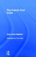 The French Civil Code (University of Texas at Austin Studies in Foreign & Transnational Law) 1844721310 Book Cover