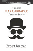 Best Max Carrados Detective Stories 0486814807 Book Cover