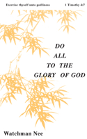Do All to the Glory of God 0935008047 Book Cover