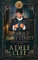 The Devil of Fleet Street (Rotten Scoundrels) 1915354714 Book Cover