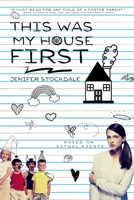 This was my House First 1475174772 Book Cover