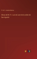 Obras del M. Fr. Luis de Leon de la orden de San Agust�n 3368111876 Book Cover