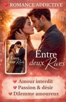 Entre deux Rives (Partie I: Le Choix) (French Edition) B0GZKH267P Book Cover