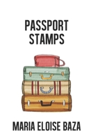 Passport Stamps B08TR4RWVY Book Cover