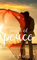 Songs of Peace: A Peace Series Novella 198084447X Book Cover