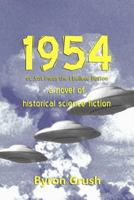 1954: Or Just Press the I Believe Button 0998545414 Book Cover