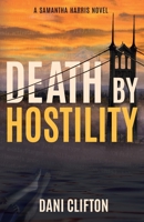 Death by Hostility 1734379626 Book Cover