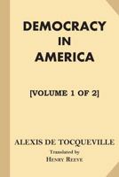 Democracy, Vol. 1 of 2 1523496533 Book Cover
