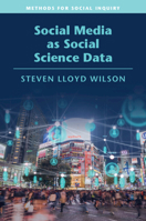 Social Media as Social Science Data 1108733778 Book Cover