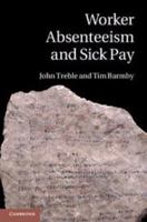 Worker Absenteeism and Sick Pay 0511816154 Book Cover