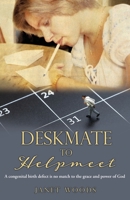 Deskmate to Helpmeet 1662820070 Book Cover