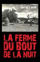 La Ferme du bout de la nuit (French Edition) B089TT1NSQ Book Cover