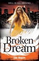 Broken Dream 1444901885 Book Cover