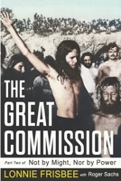 Not By Might Nor By Power: The Great Commission 0978543327 Book Cover