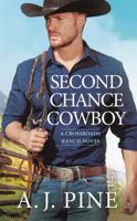 Second Chance Cowboy 1538727064 Book Cover