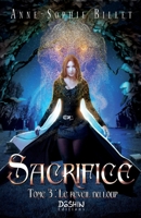 Sacrifice - tome 3: le réveil du loup B0B2TNR8KF Book Cover