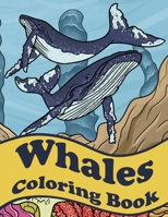 Whales Coloring Book: Orca Coloring Book & Dolphin Coloring Book null Book Cover