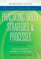 Practicing Skills, Strategies & Processes: Classroom Techniques to Help Students Develop Proficiency 1941112072 Book Cover