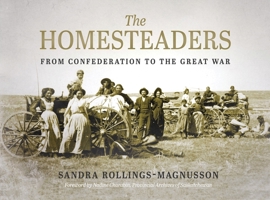 The Homesteaders 088977515X Book Cover