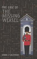 The Case of the Missing Weasel 1724935720 Book Cover