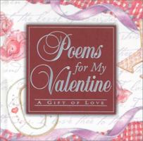 Poems for My Valentine: A Gift of Love (Poetry) 0824941241 Book Cover