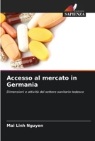 Accesso al mercato in Germania (Italian Edition) 6209591728 Book Cover