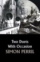 Two Duets With Occasion 1848619448 Book Cover