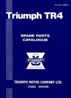 Triumph TR4 Parts Catalog 0907073948 Book Cover