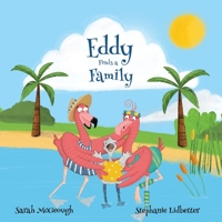 Eddy Finds a Family 1838276742 Book Cover