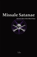 Missale Satanae: The Book of Satanic Rituals 8367736052 Book Cover