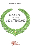 Souvenir de ma vie intérieure (French Edition) 2812144114 Book Cover