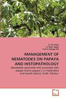 Management of Nematodes on Papaya and Histopathology 3639327039 Book Cover